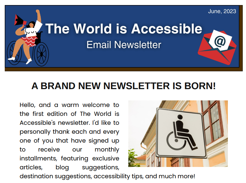 Image of the top of one of the newsletters from The World is Accessible. It is the June edition.