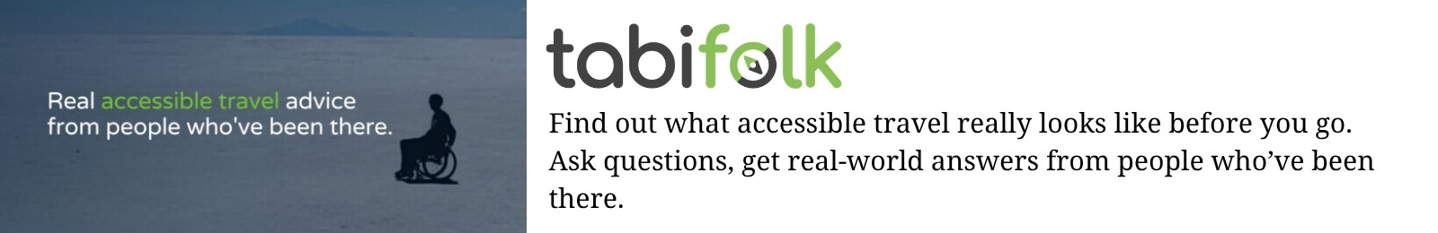 Tabifolk logo beside a wheelchair user silhouette on an open landscape — real accessible travel advice from people who have been there, TWIA partner